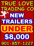 True Love Trading Co. Horse Trailers under $8,000!